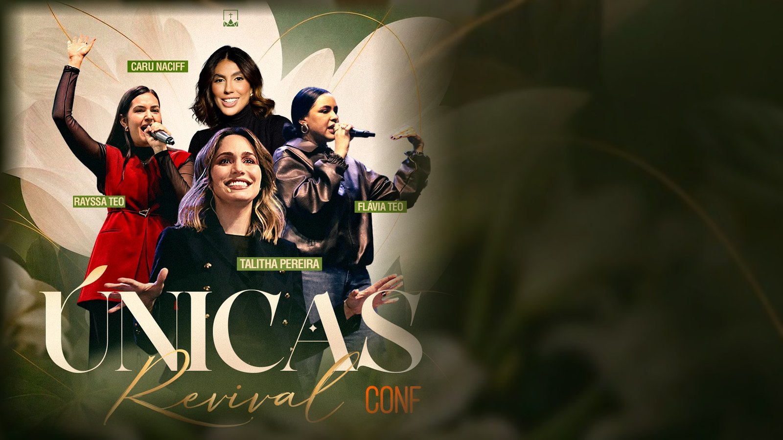 Únicas Revival Conf com Caru Naciff, Rayssa Teo, Flávia Teo e Talitha Pereira